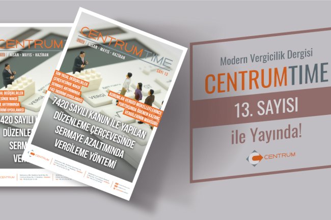CentrumTime 13. Sayısı ile Yayında!