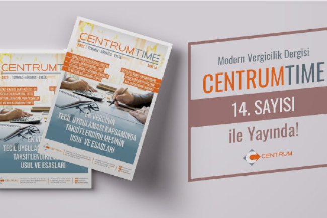 CentrumTime 14. Sayısı ile Yayında!