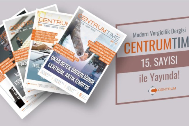 CentrumTime 15. Sayısı ile Yayında!